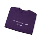 Crewneck Sweatshirt — "In Italiano, Per Favore" Minimal Text Pullover by Printify