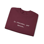 Crewneck Sweatshirt — "In Italiano, Per Favore" Minimal Text Pullover by Printify
