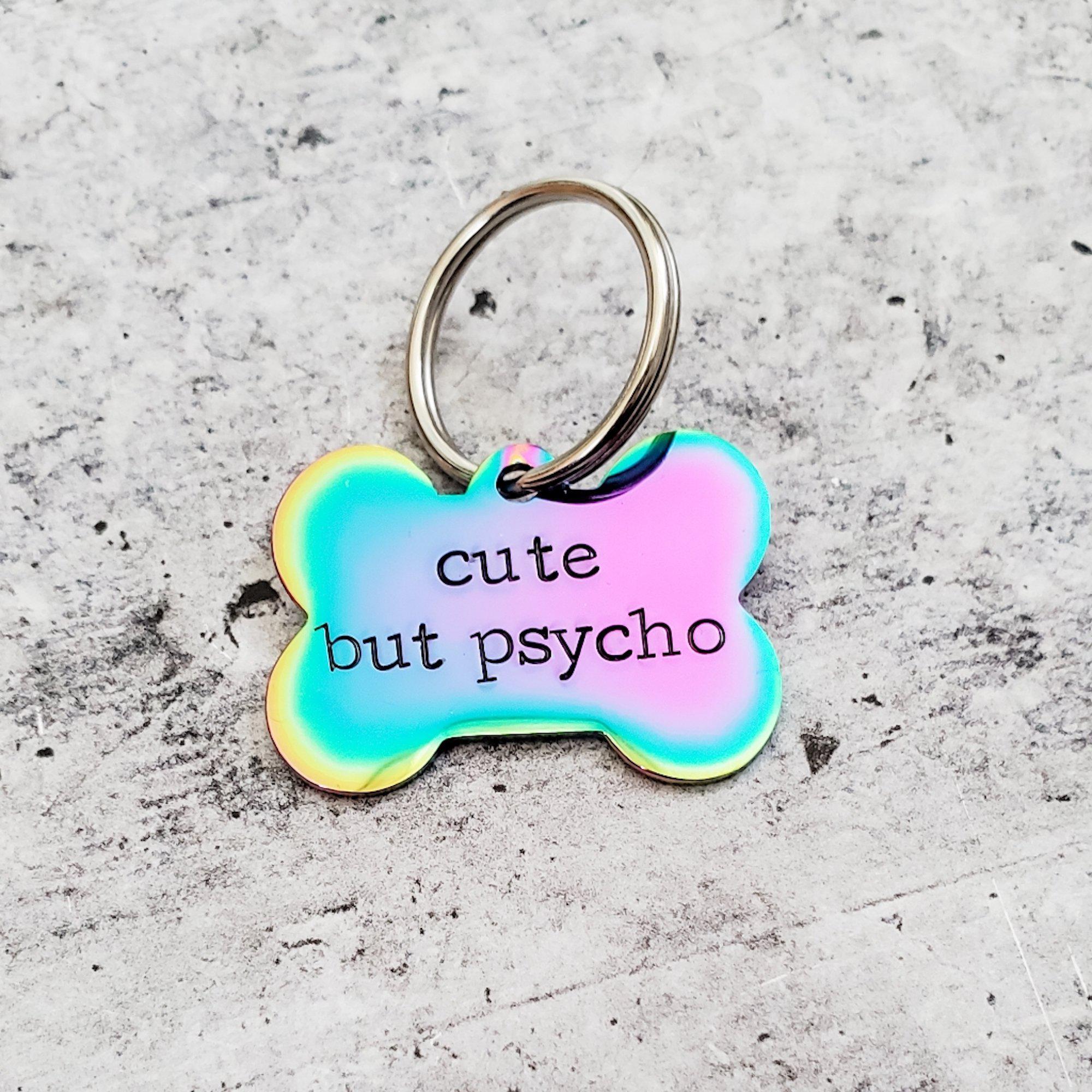 CUTE BUT PSYCHO Bone - Shaped Pet Tag Pet Tags La Vie Bien CUTE BUT PSYCHO Bone - Shaped Pet Tag