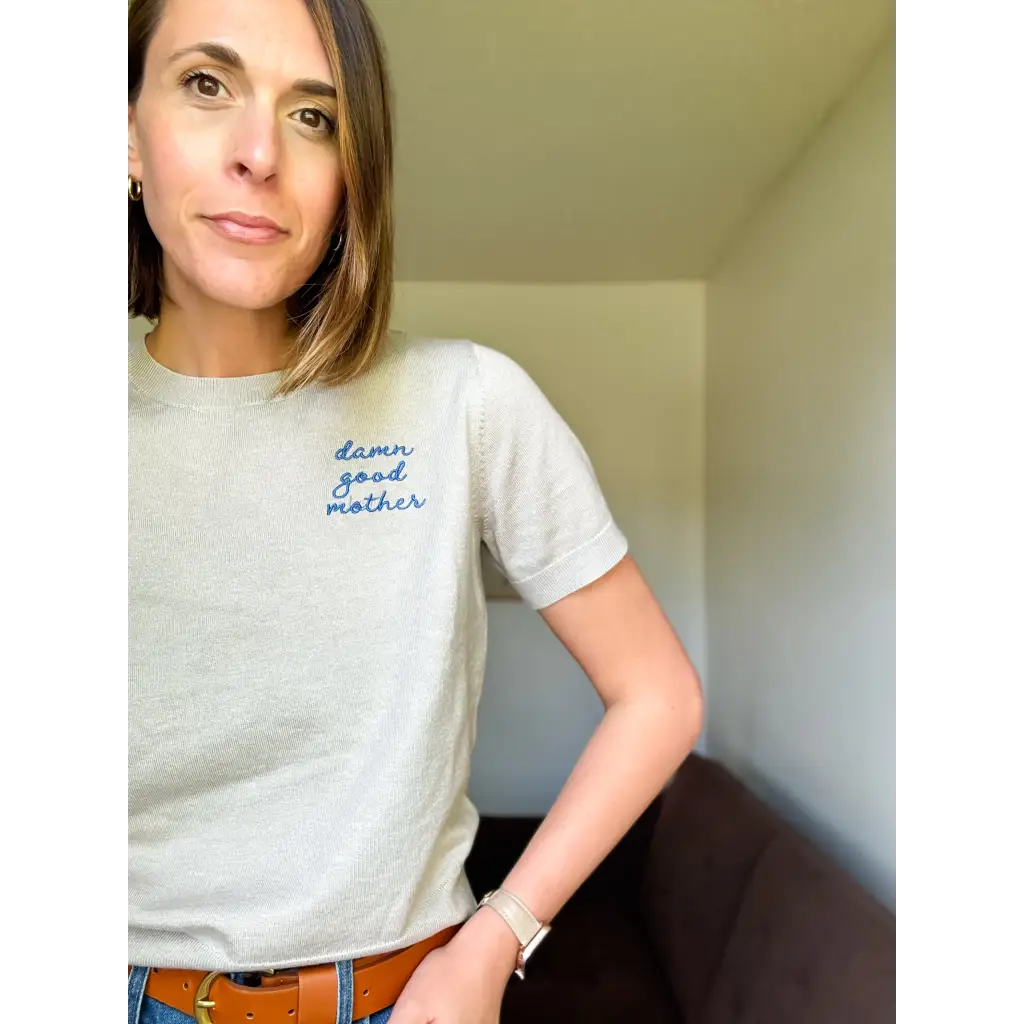 D*mn  Good Mother Sweater Tee