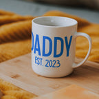 Daddy Est 2023 Mug Drinkware La Vie Bien Daddy Est 2023 Mug