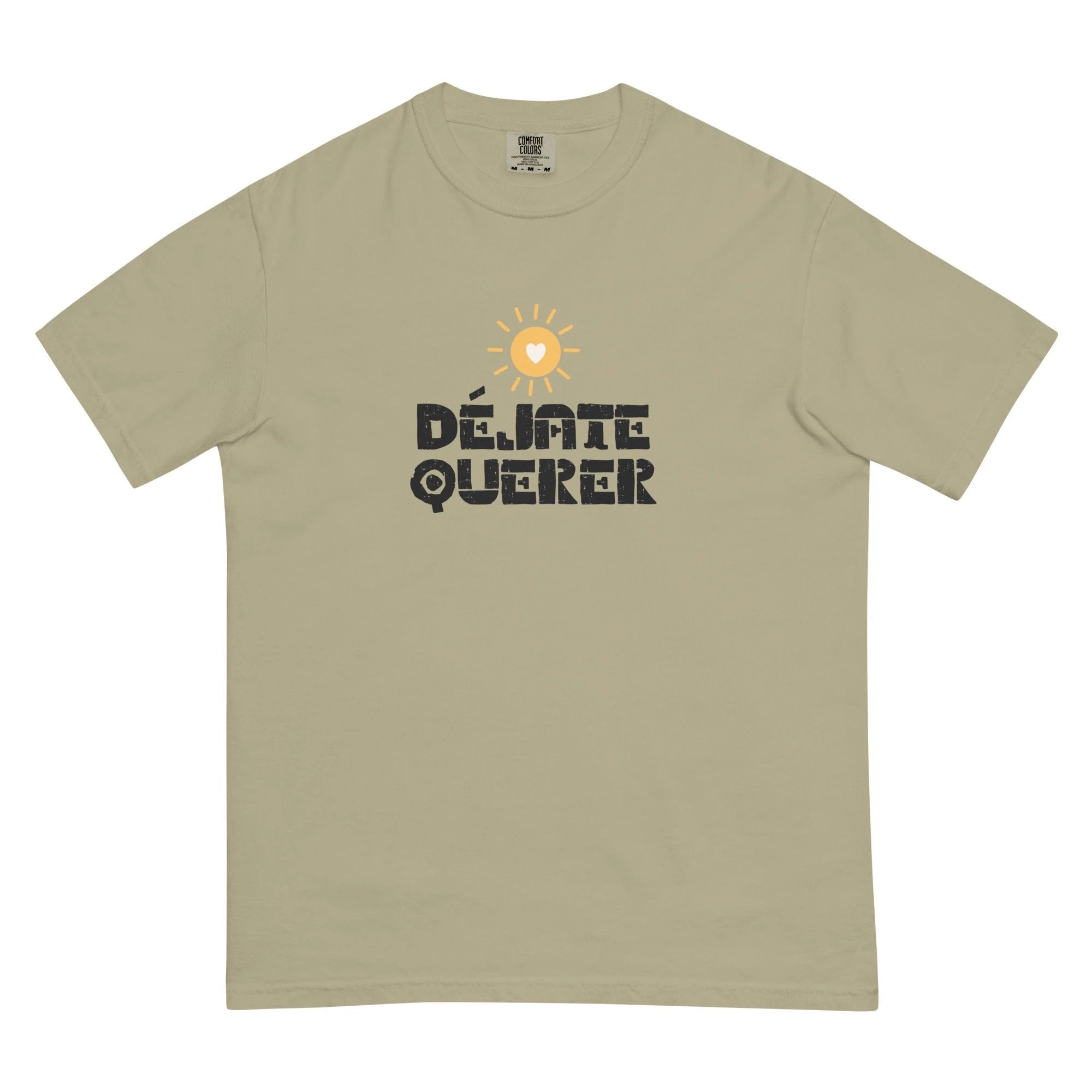 Déjate querer Unisex garment-dyed heavyweight t-shirt by La Vie Bien