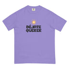 Déjate querer Unisex garment-dyed heavyweight t-shirt by La Vie Bien