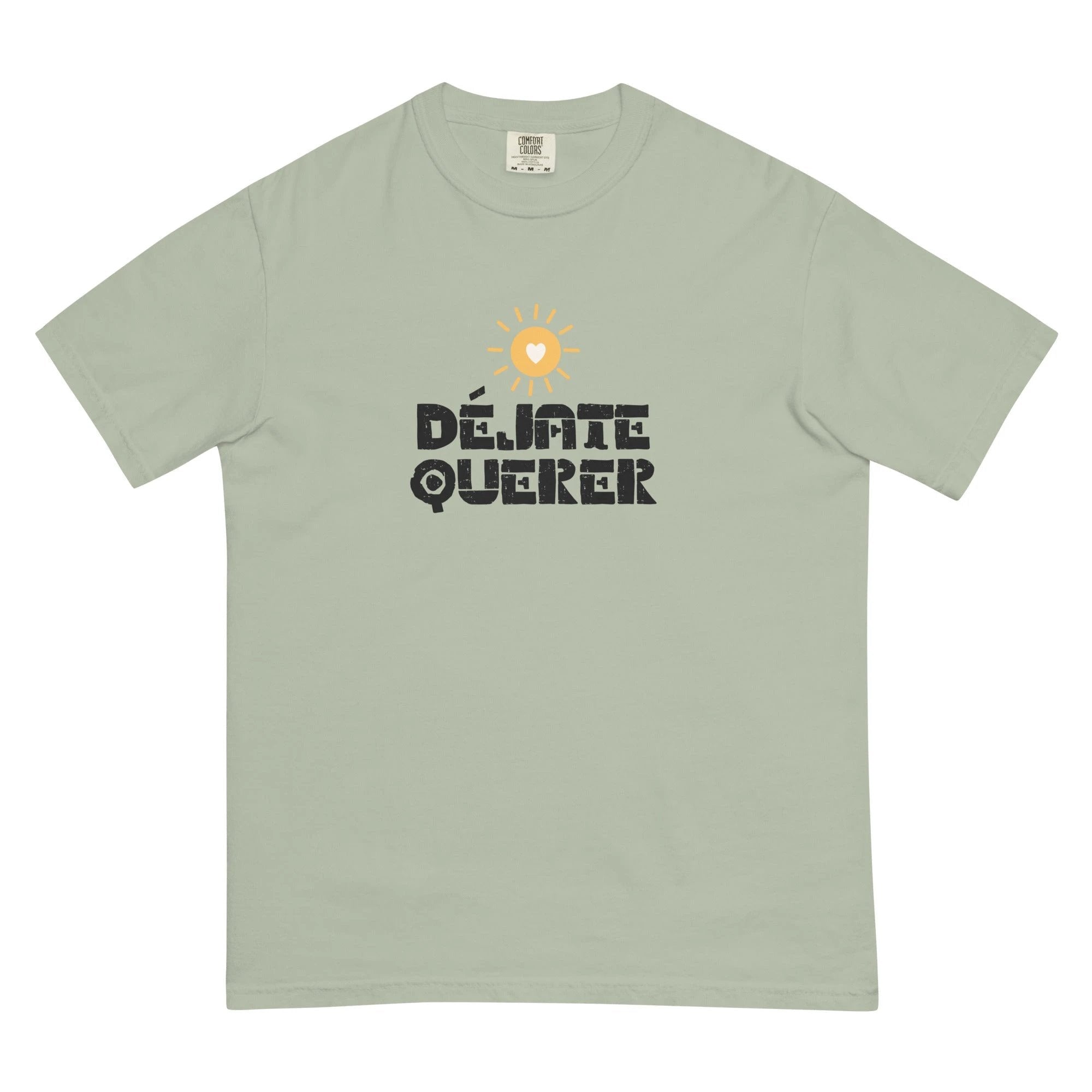 Déjate querer Unisex garment-dyed heavyweight t-shirt by La Vie Bien
