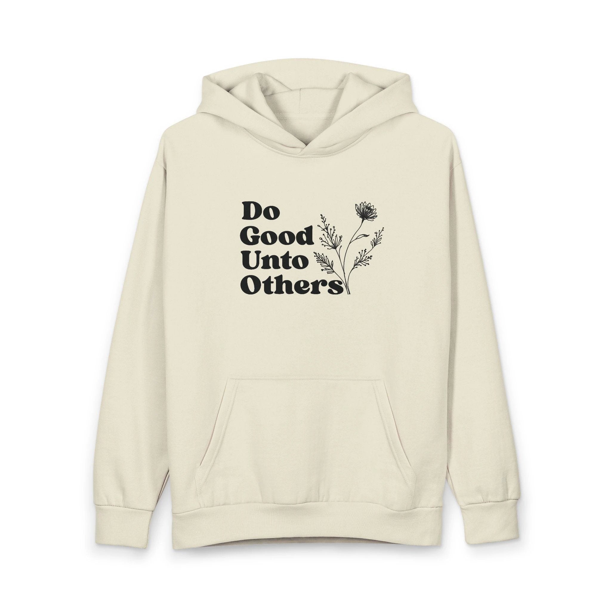 Do Good Unto Others Golden Rule Hoodie, Floral Script Design