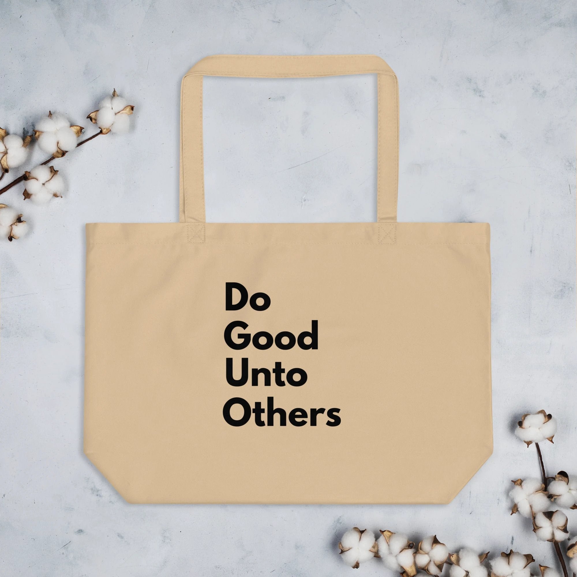 Do good unto others golden rule Large organic tote bag