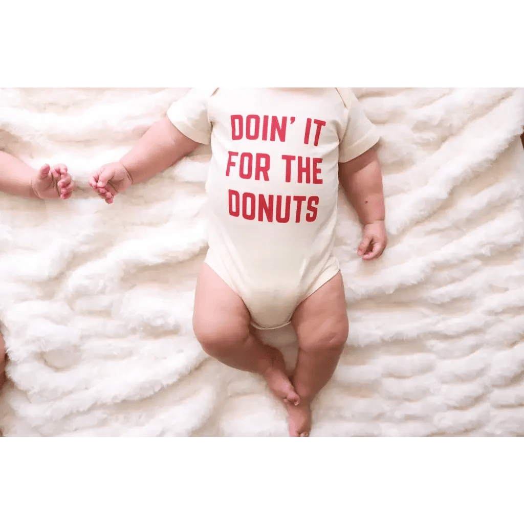 Doin it for the Donuts Organic Cotton Baby Onesie by Polished Prints
