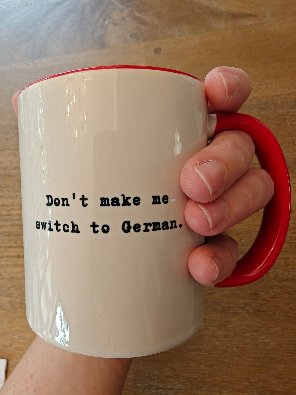 Don't Make Me Switch to German coffee mug with colorful interior and handle Mug La Vie Bien Don't Make Me Switch to German coffee mug with colorful interior and handle