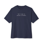 Don't Make Me Switch to German Tee — Oversized Boxy Shirt T-Shirt La Vie Bien Don't Make Me Switch to German Tee — Oversized Boxy Shirt