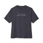 Don't Make Me Switch to German Tee — Oversized Boxy Shirt T-Shirt La Vie Bien Don't Make Me Switch to German Tee — Oversized Boxy Shirt