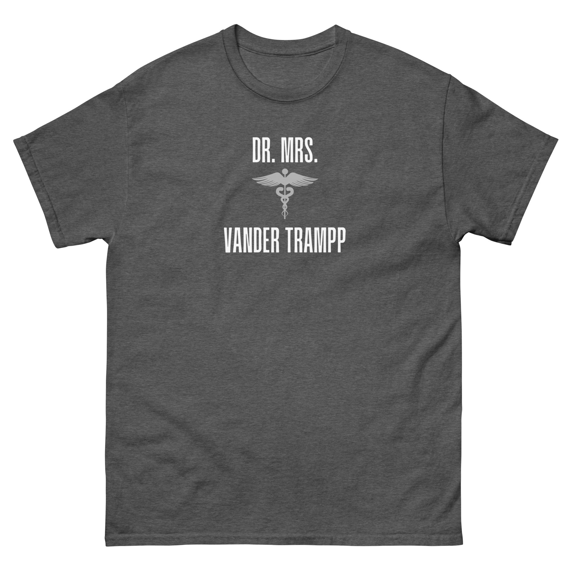 Dr. Mrs. Vander Trampp Unisex classic tee