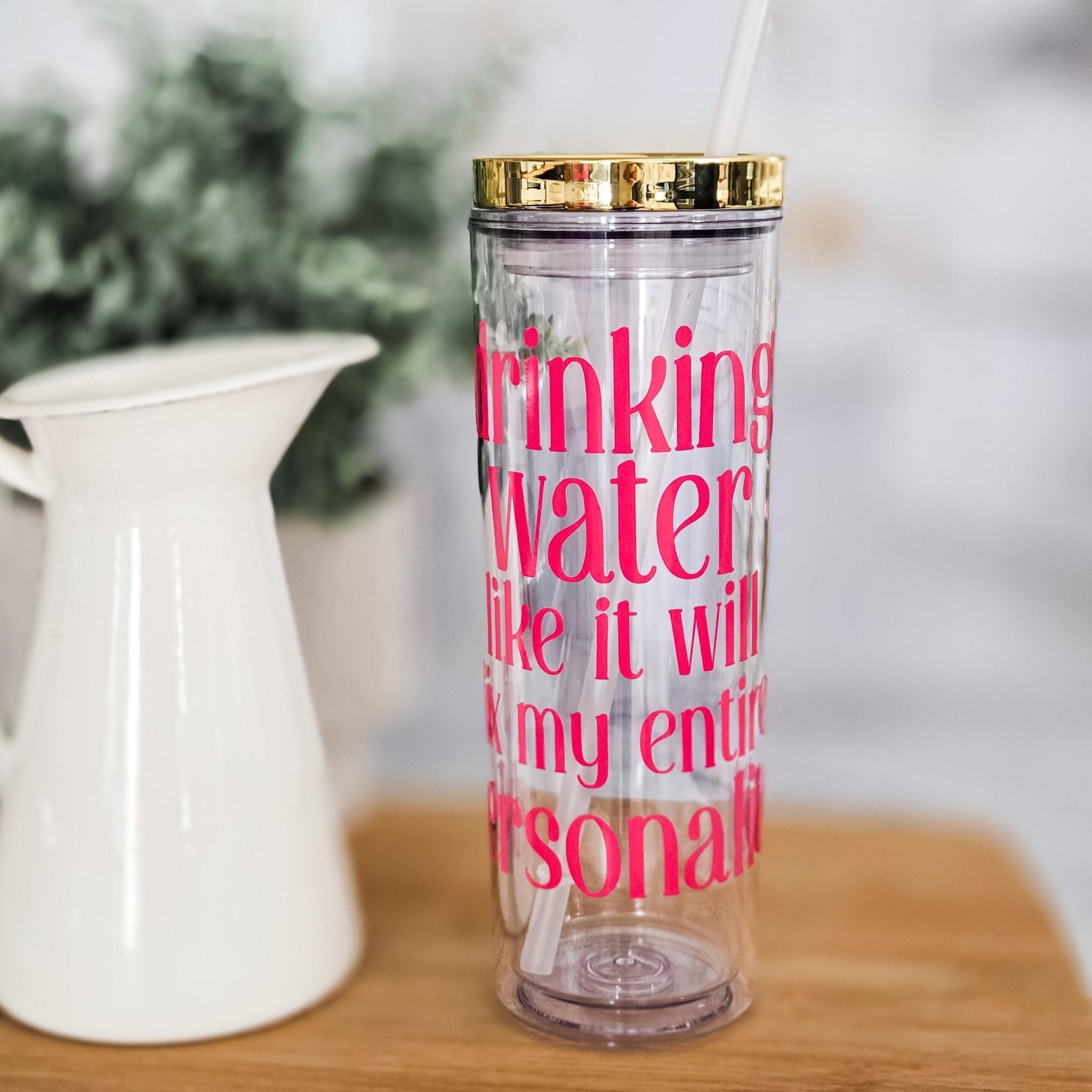 Drinking Water Like It Will Fix My Personality Funny Acrylic Tumbler Drinkware La Vie Bien Drinking Water Like It Will Fix My Personality Funny Acrylic Tumbler