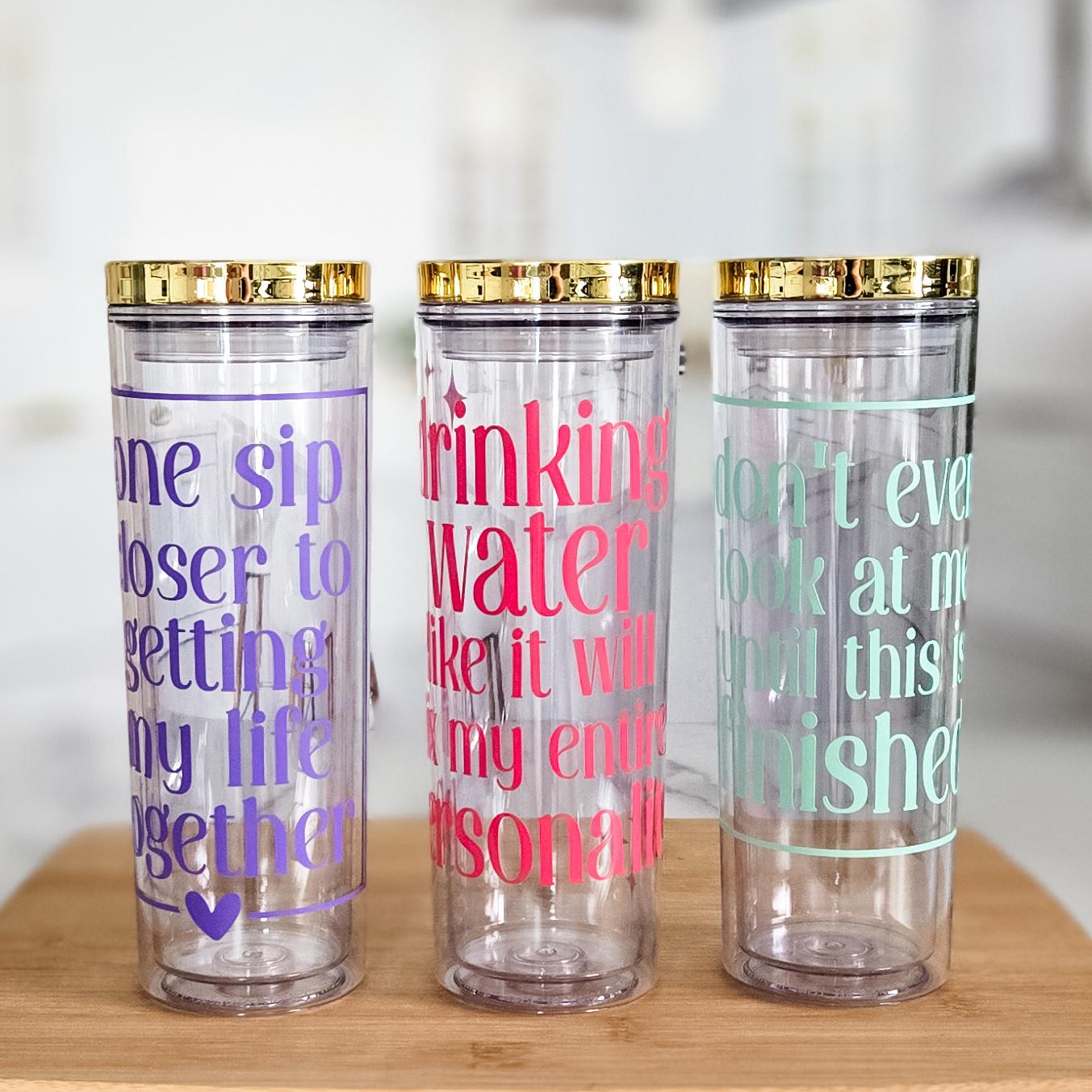 Drinking Water Like It Will Fix My Personality Funny Acrylic Tumbler Drinkware La Vie Bien Drinking Water Like It Will Fix My Personality Funny Acrylic Tumbler