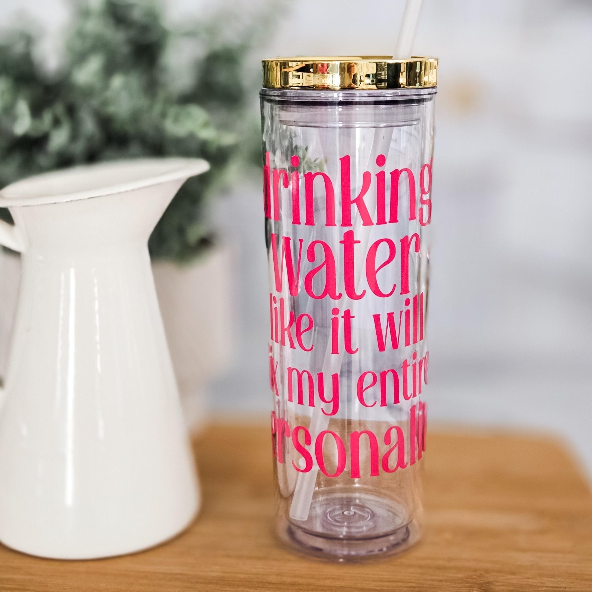 Drinking Water Like It Will Fix My Personality Funny Acrylic Tumbler Drinkware La Vie Bien Drinking Water Like It Will Fix My Personality Funny Acrylic Tumbler