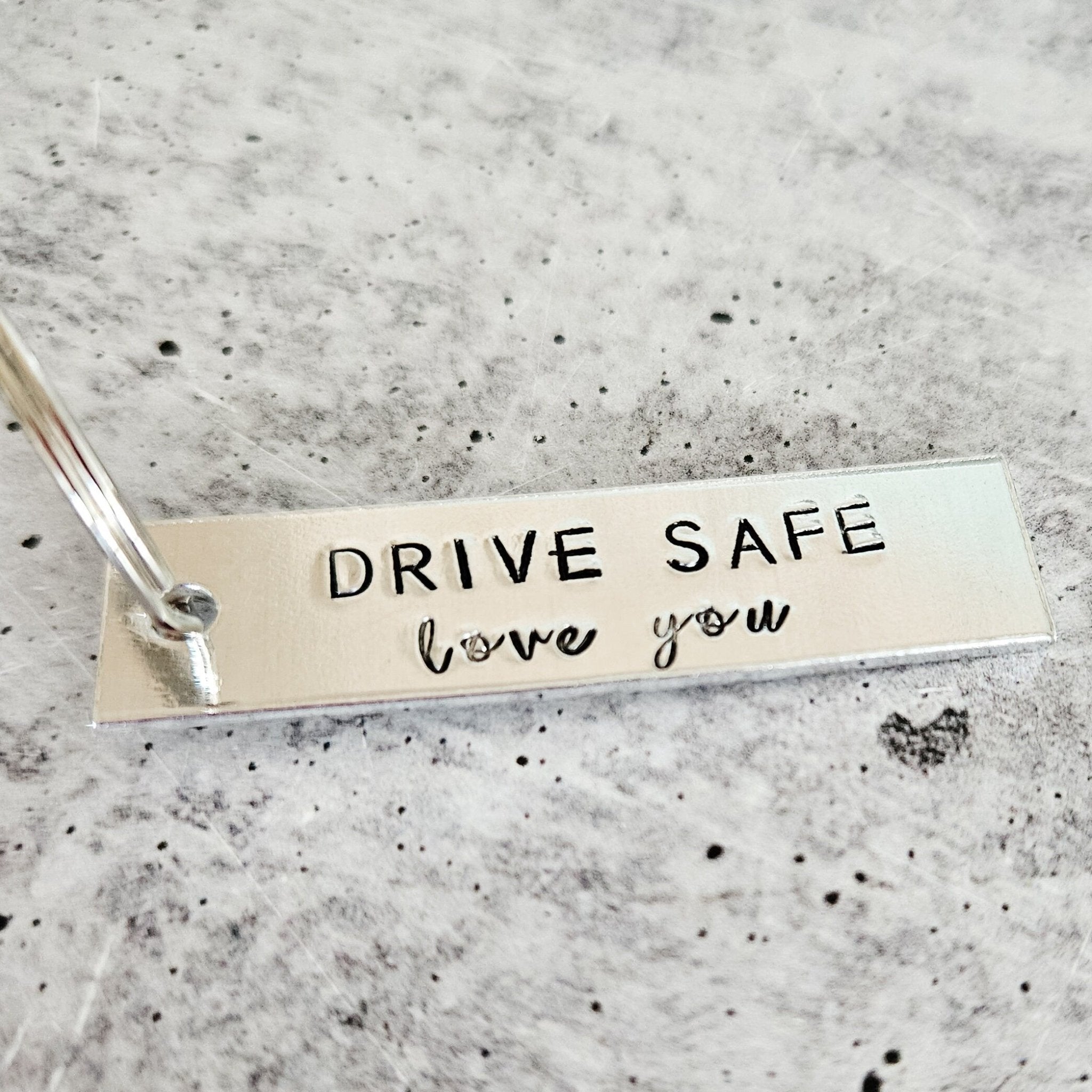 Drive Safe Love You Aluminum Bar Keychain Key Chains La Vie Bien Drive Safe Love You Aluminum Bar Keychain