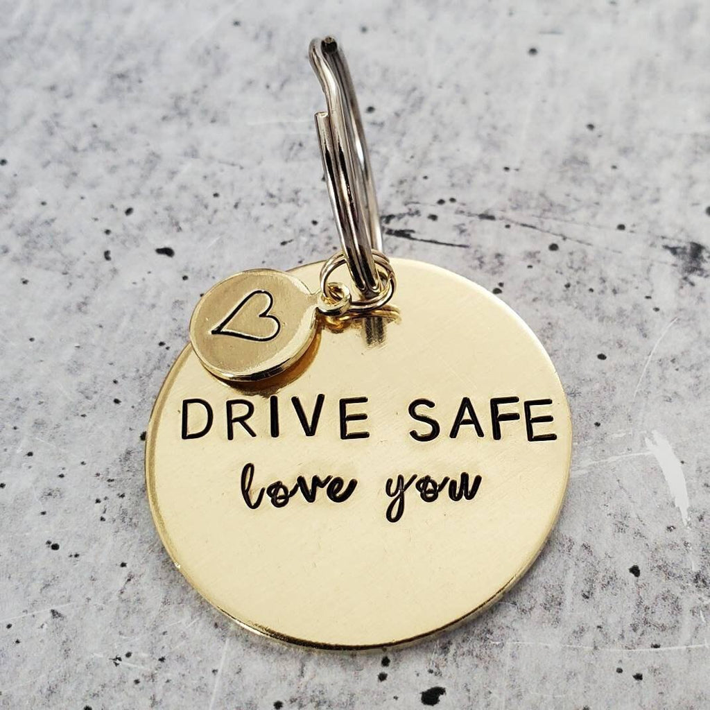 Drive Safe Love You Keychain La Vie Bien Drive Safe Love You Keychain