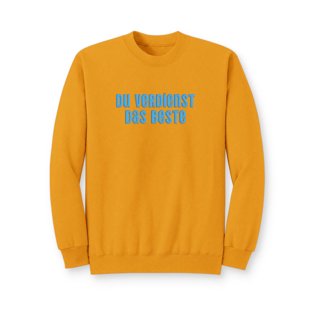 Du Verdienst Das Beste German puff print sweatshirt, Mental health apparel for German speakers, uplifting phrase crewneck, minimalist design Sweatshirt La Vie Bien Du Verdienst Das Beste German puff print sweatshirt, Mental health apparel for German speakers, uplifting phrase crewneck, minimalist design