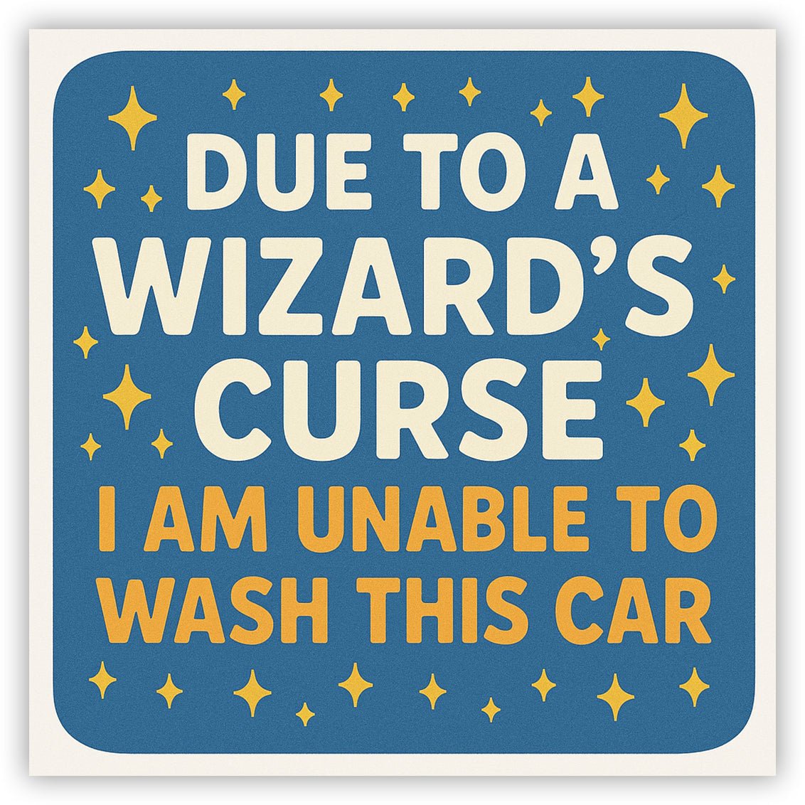 Due to a Wizard's Curse Sticker Sticker La Vie Bien Due to a Wizard's Curse Sticker