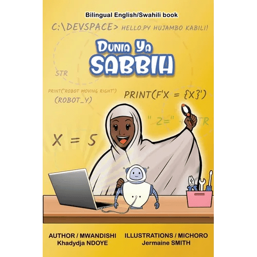 Dunia Ya Sabbih (The World of Sabbih) Bilingual English - Swahili Children's Book - Hardcover Books La Vie Bien Dunia Ya Sabbih (The World of Sabbih) Bilingual English - Swahili Children's Book - Hardcover