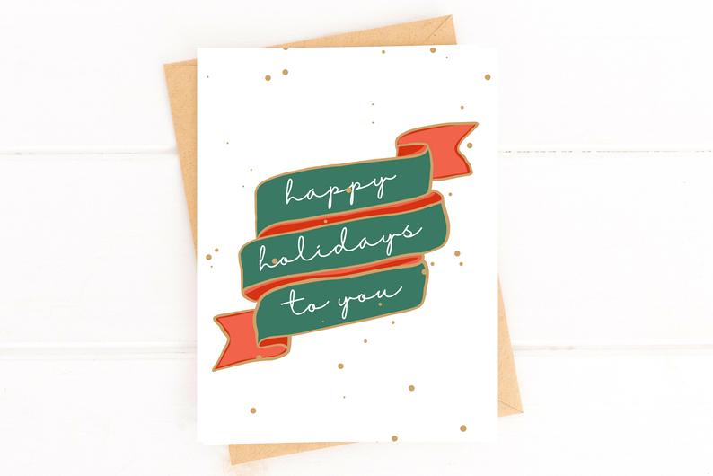 Happy Holidays to You Banner Holiday Card