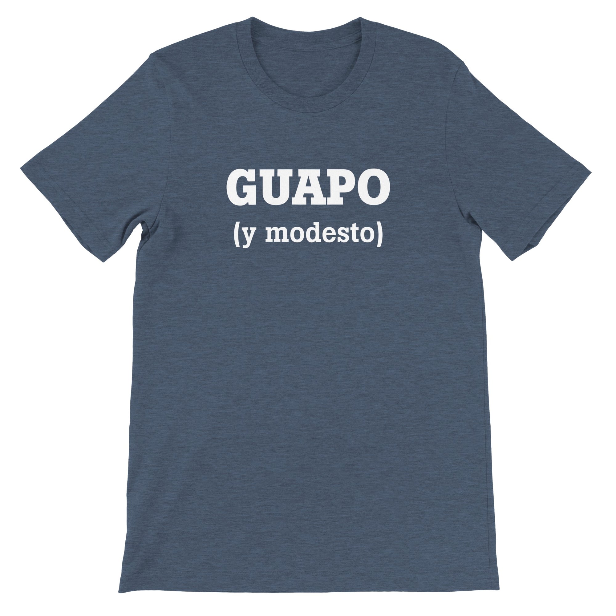 Guapo y modesto tee