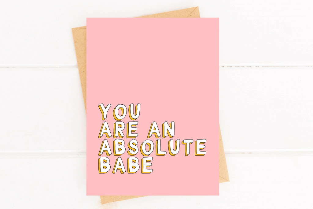 You Are an Absolute Babe Cute Love Card for Partner by Five Dot Post