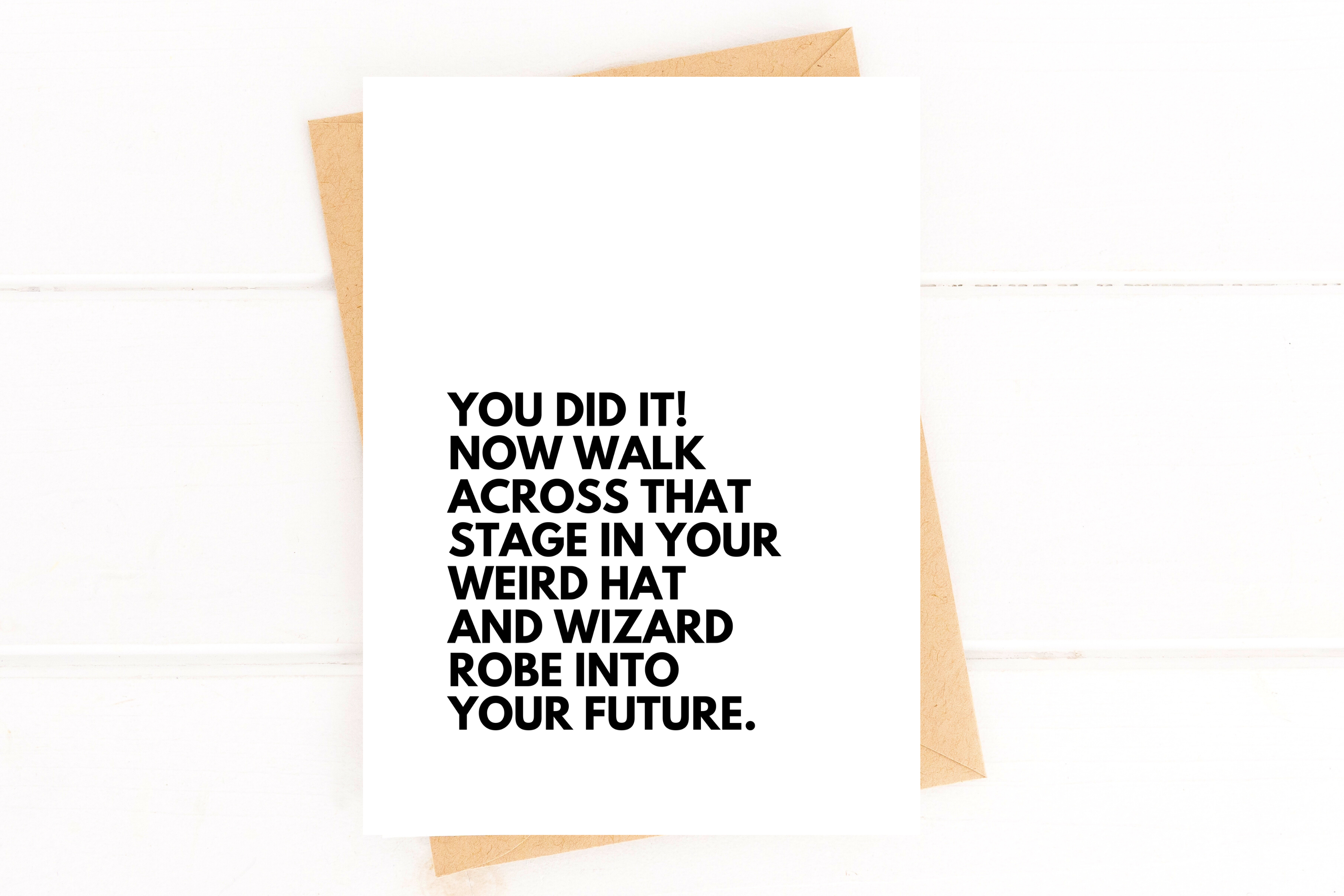 Weird Hat & Wizard Robe Graduation Card – Funny Congrats Card for Grad