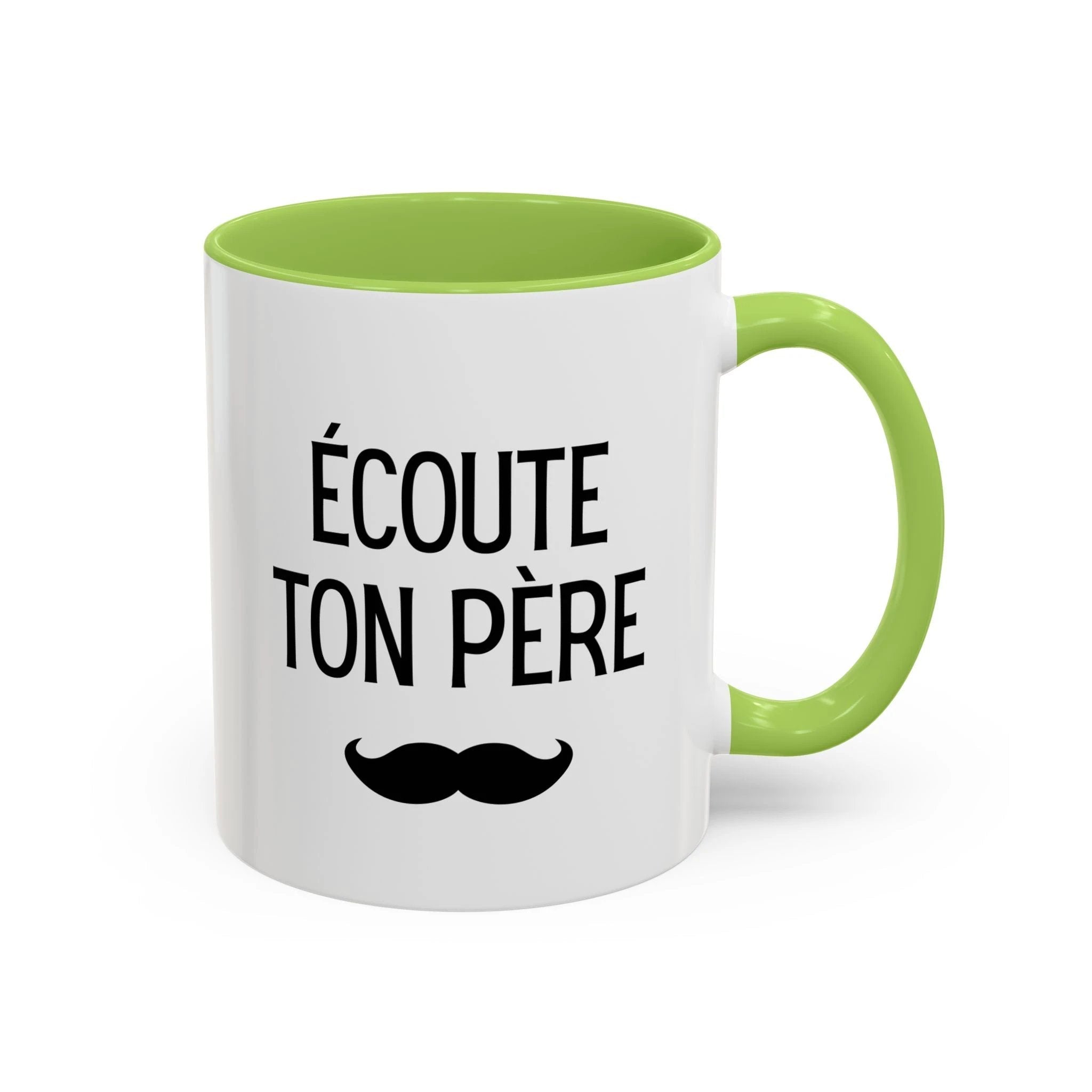 Ecoute Ton Père mug, Accent coffee mug, mustache design by Printify