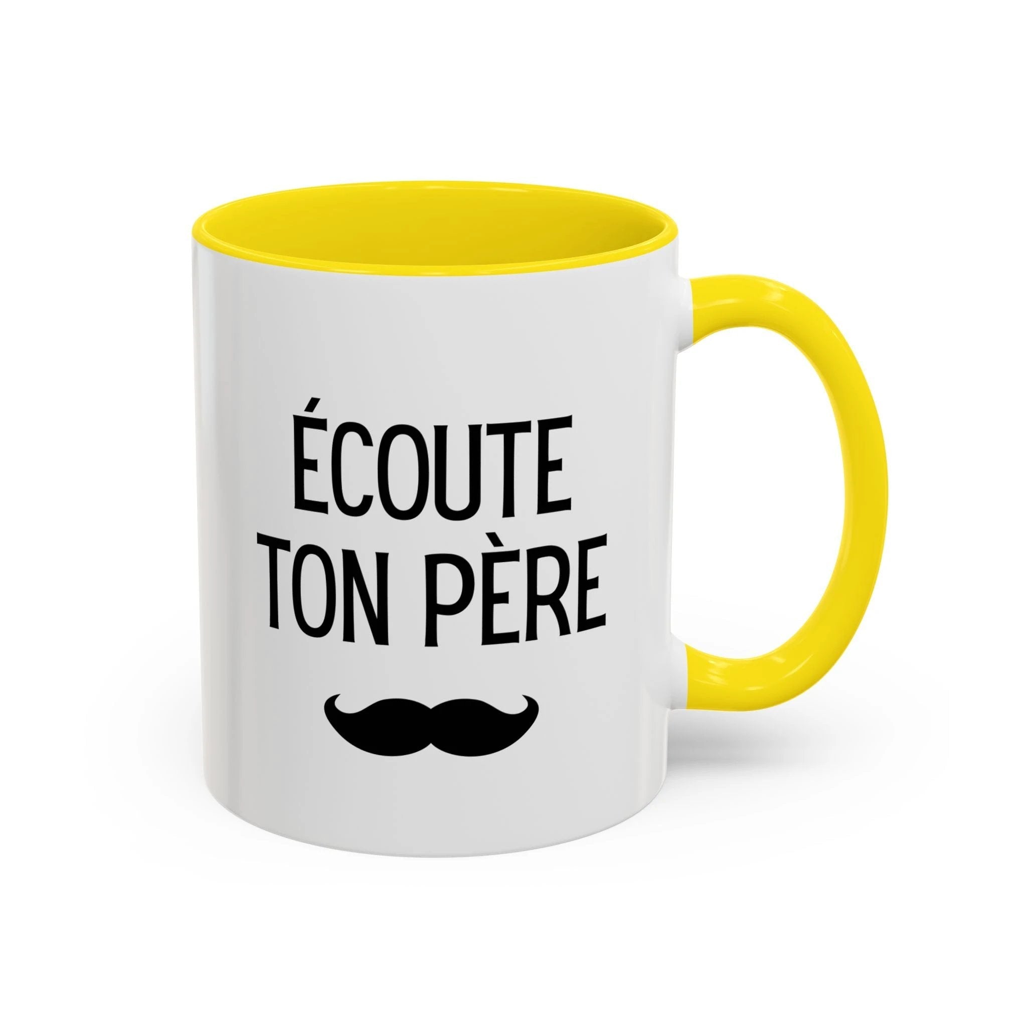 Ecoute Ton Père mug, Accent coffee mug, mustache design by Printify