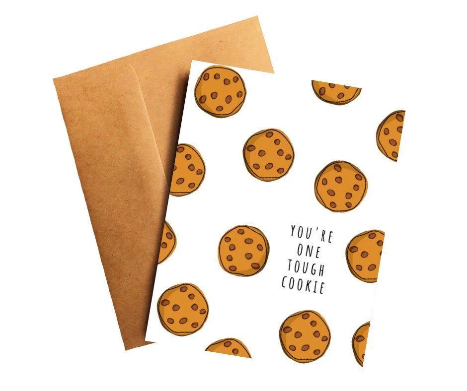 You're One Tough Cookie Encouragement Card by Five Dot Post
