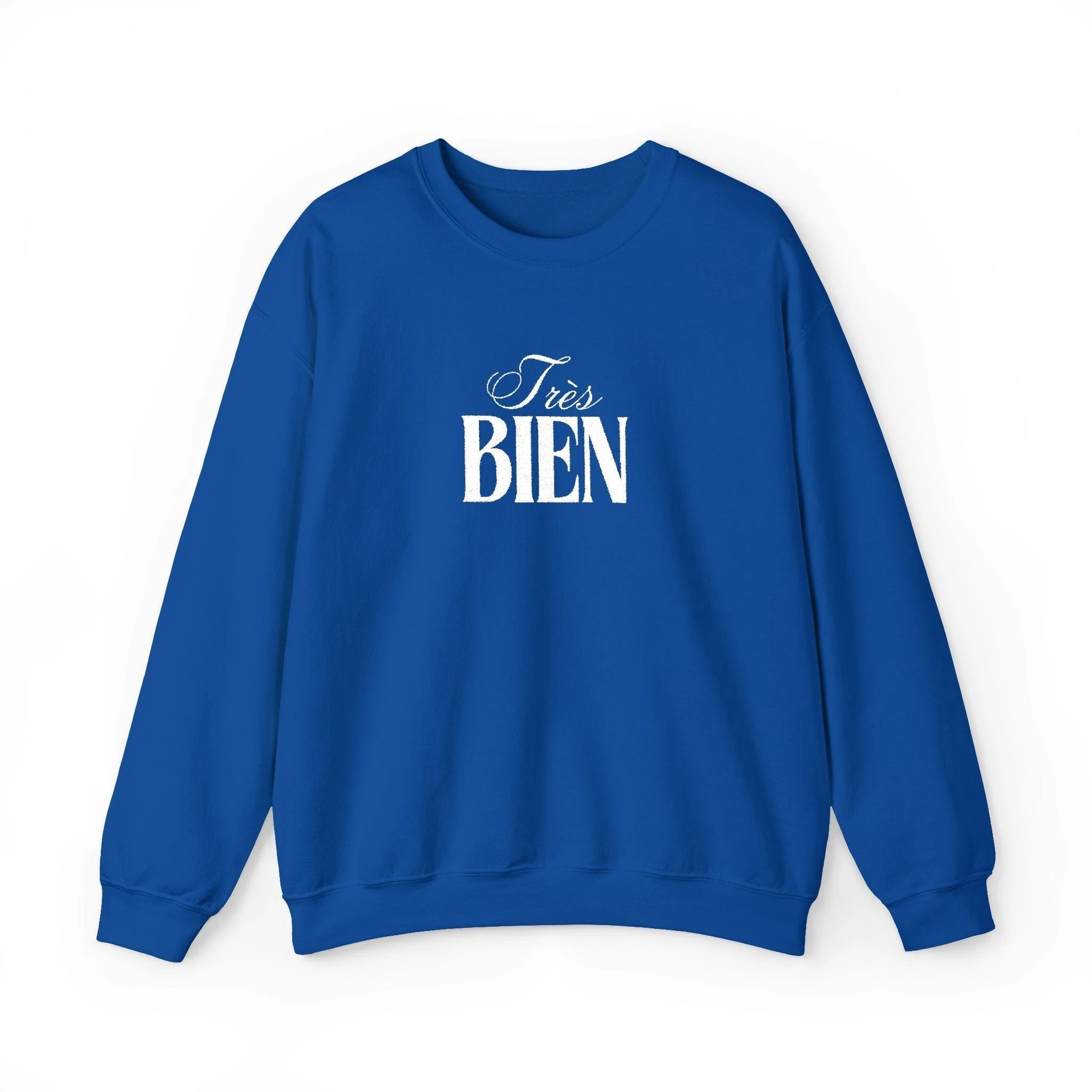 Embroidered Très Bien Sweatshirt -French Phrase Graphic Crewneck by Printify