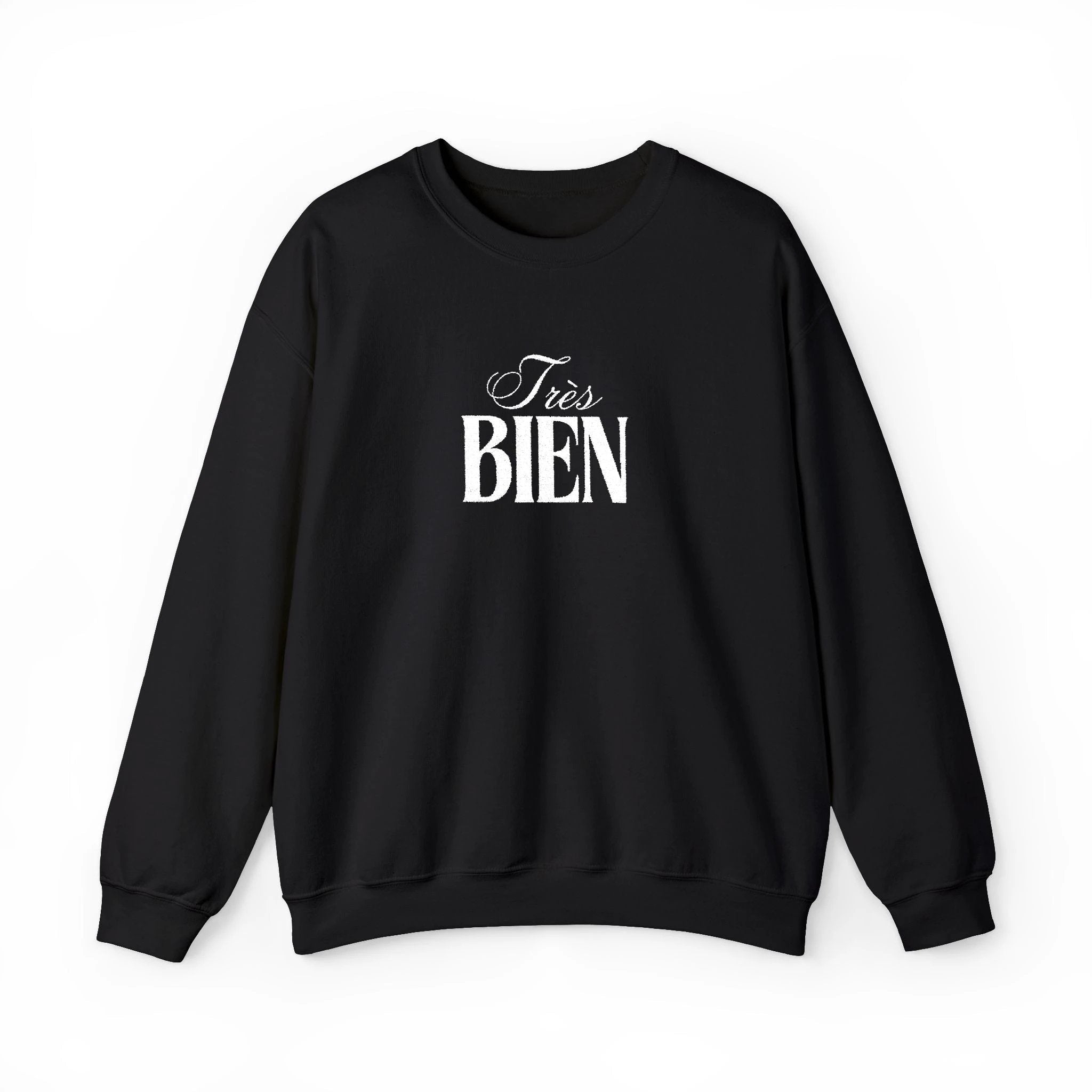 Embroidered Très Bien Sweatshirt -French Phrase Graphic Crewneck by Printify