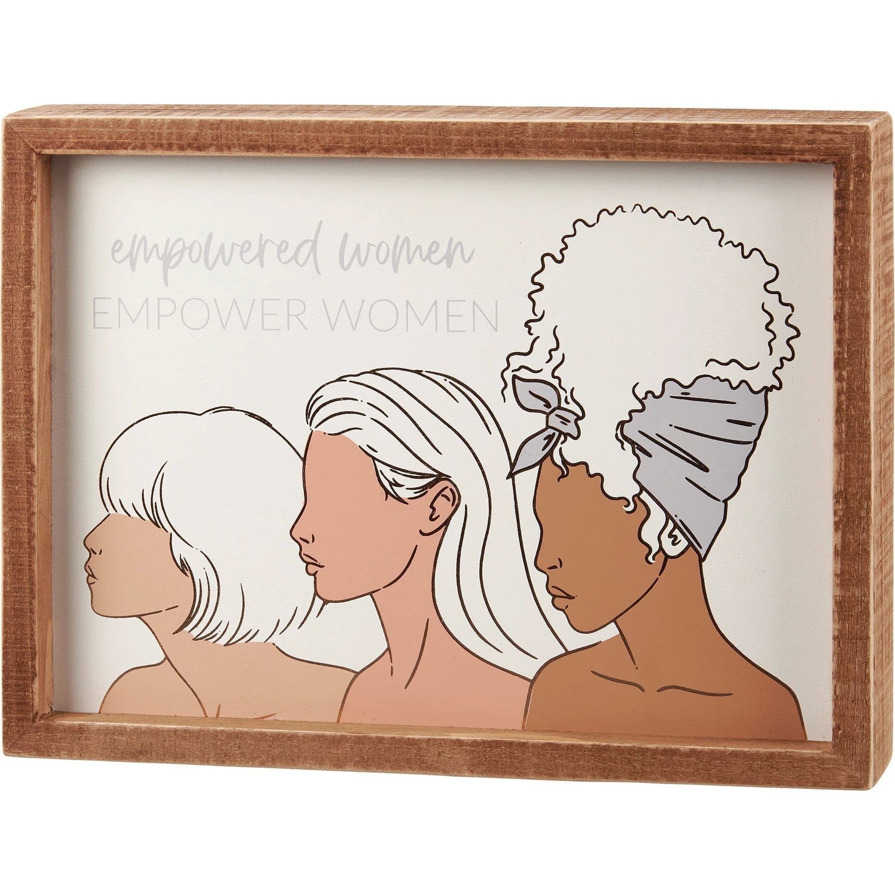 Empowered Women Empower Women Inset Box Sign | 10" x 7.50" by The Bullish Store