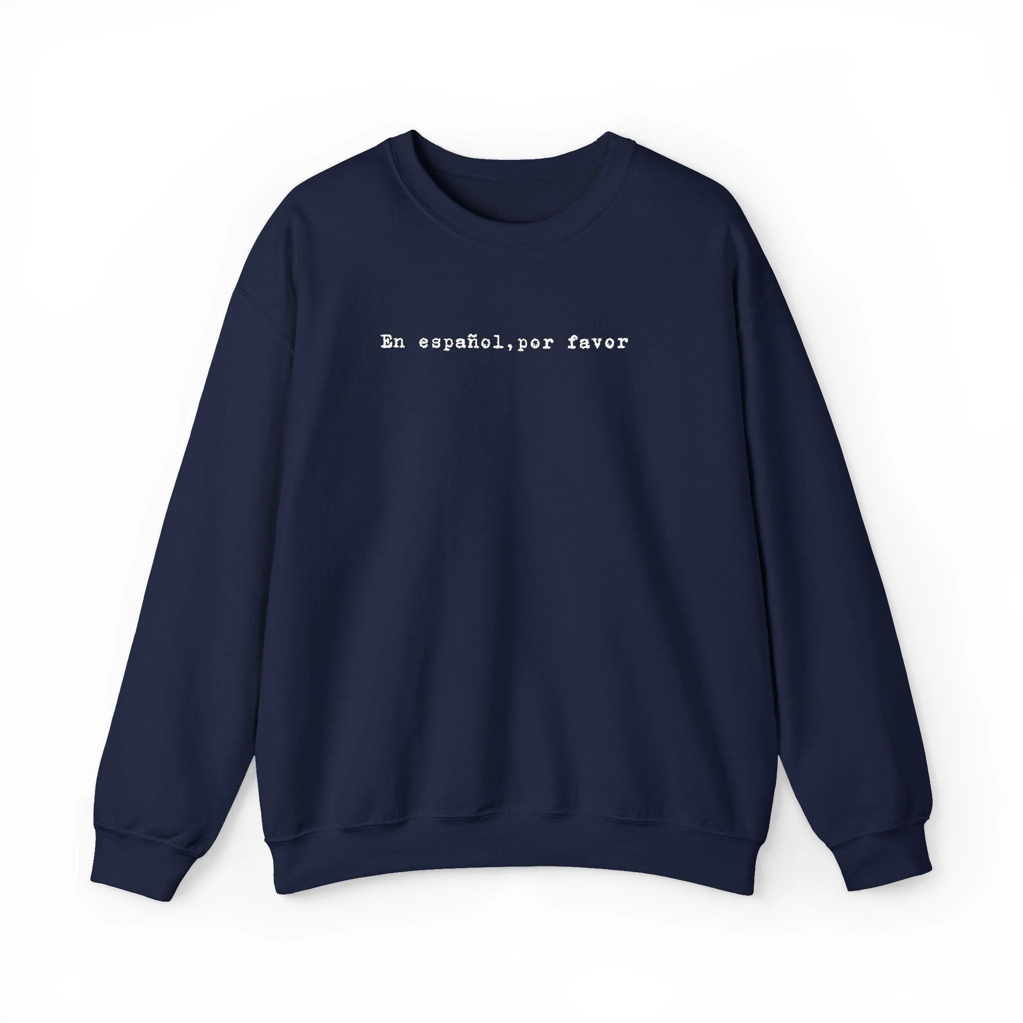 En español por favor embroidered Minimal Spanish Text Pullover by Printify