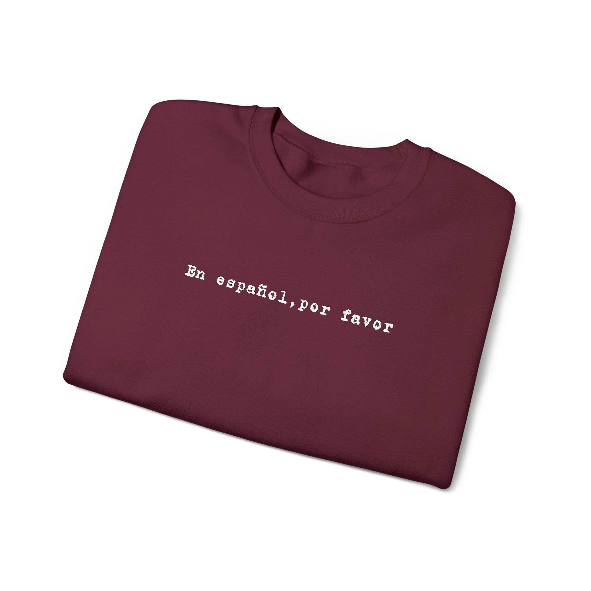 En español por favor embroidered Minimal Spanish Text Pullover by Printify