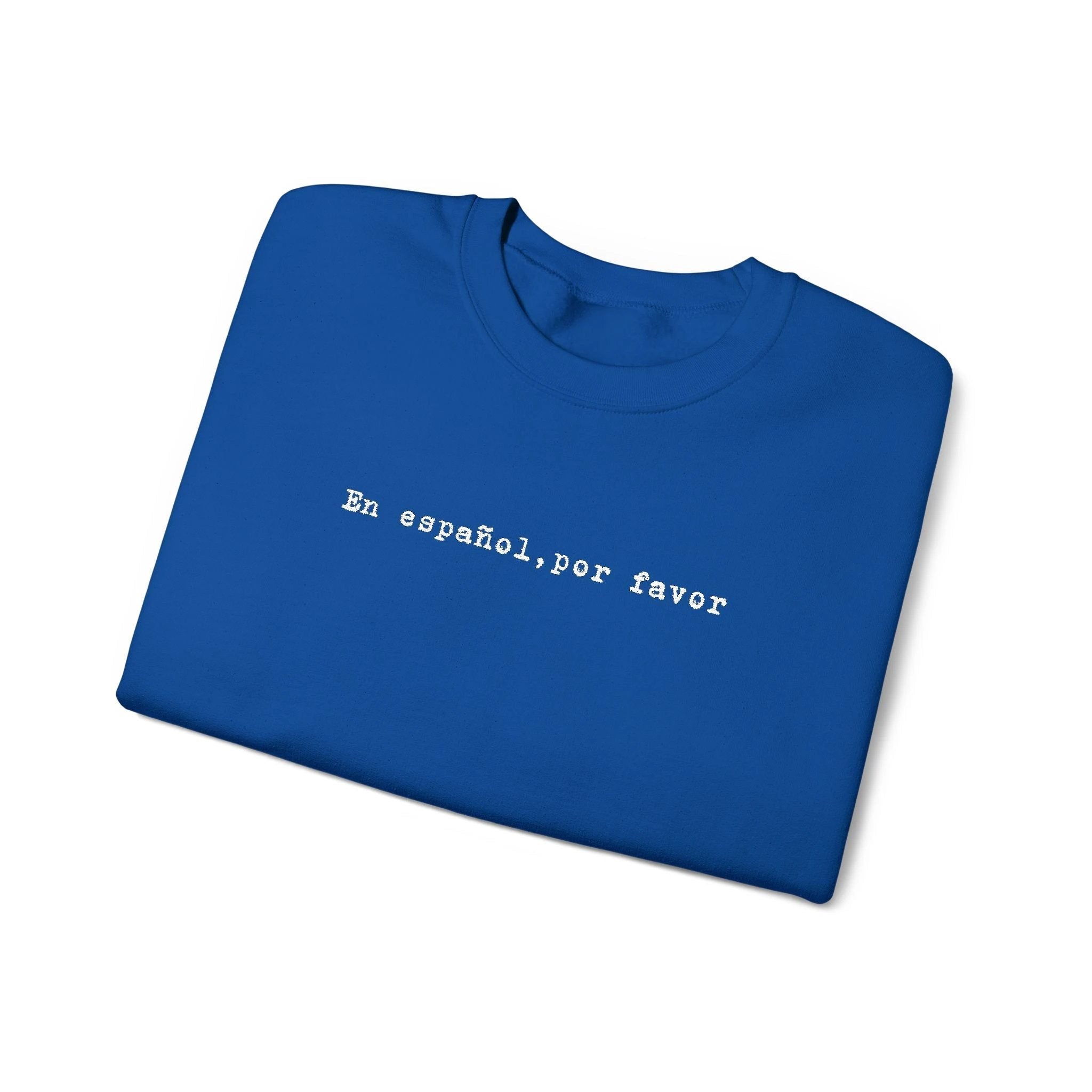 En español por favor embroidered Minimal Spanish Text Pullover by Printify