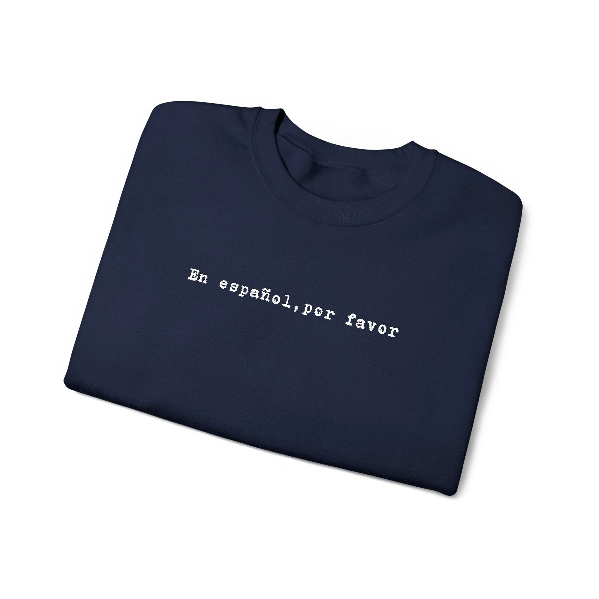 En español por favor embroidered Minimal Spanish Text Pullover by Printify