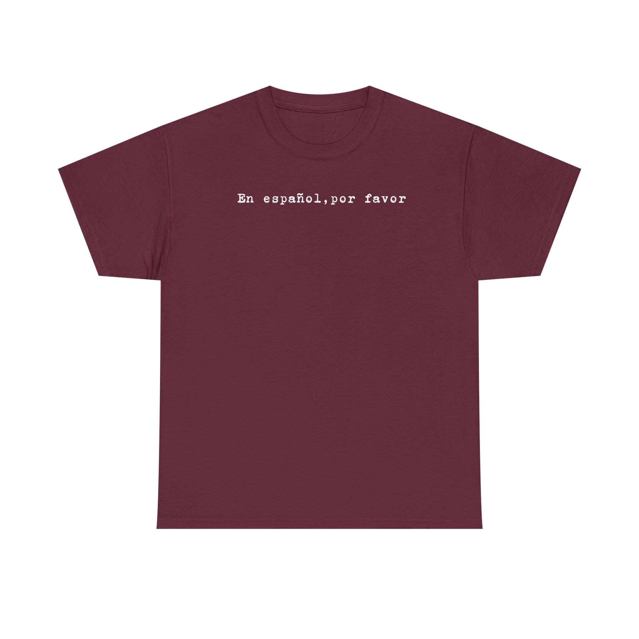 “En español, por favor.” Tee — Minimal Spanish Phrase T‑Shirt for Language Lovers by Printify