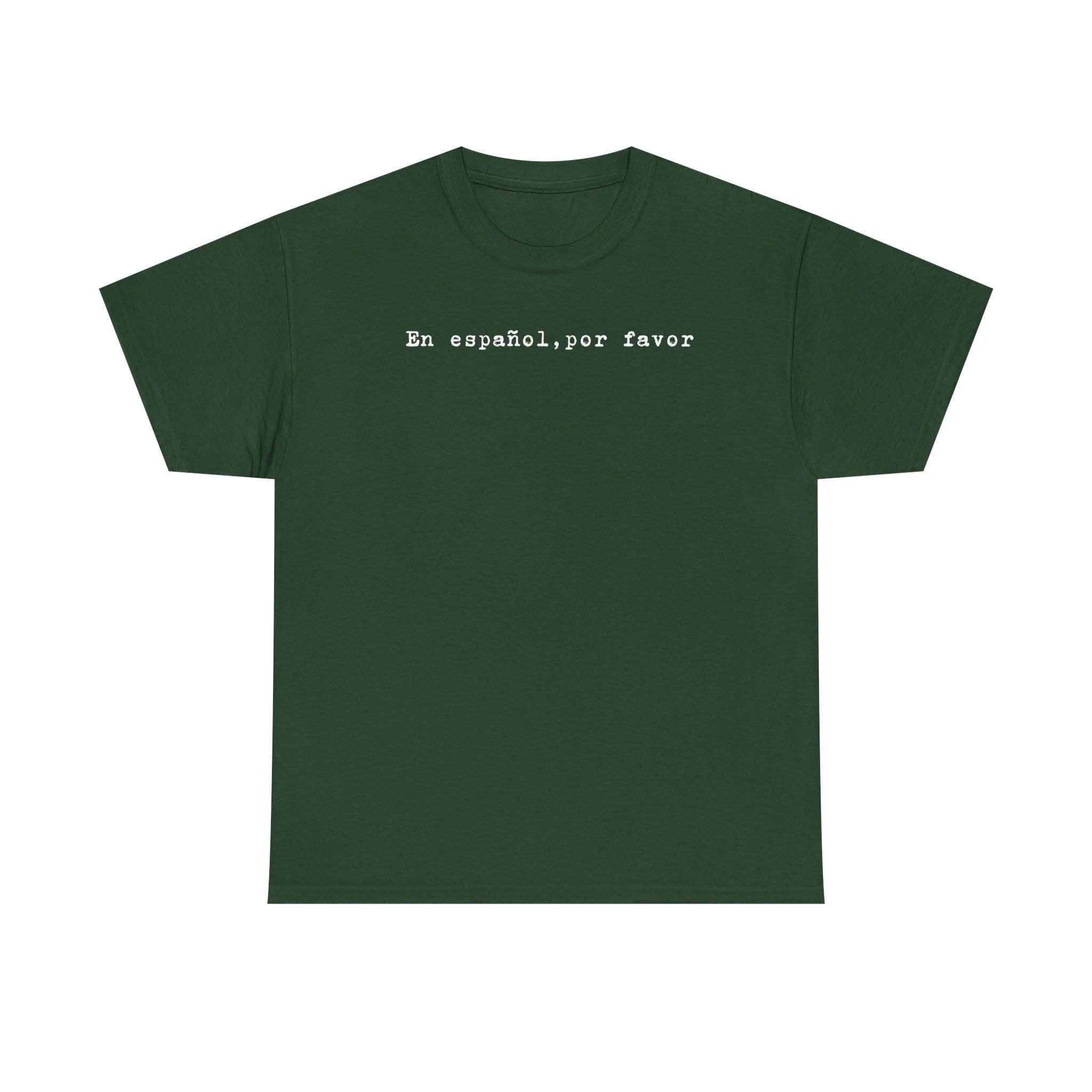 “En español, por favor.” Tee — Minimal Spanish Phrase T‑Shirt for Language Lovers by Printify