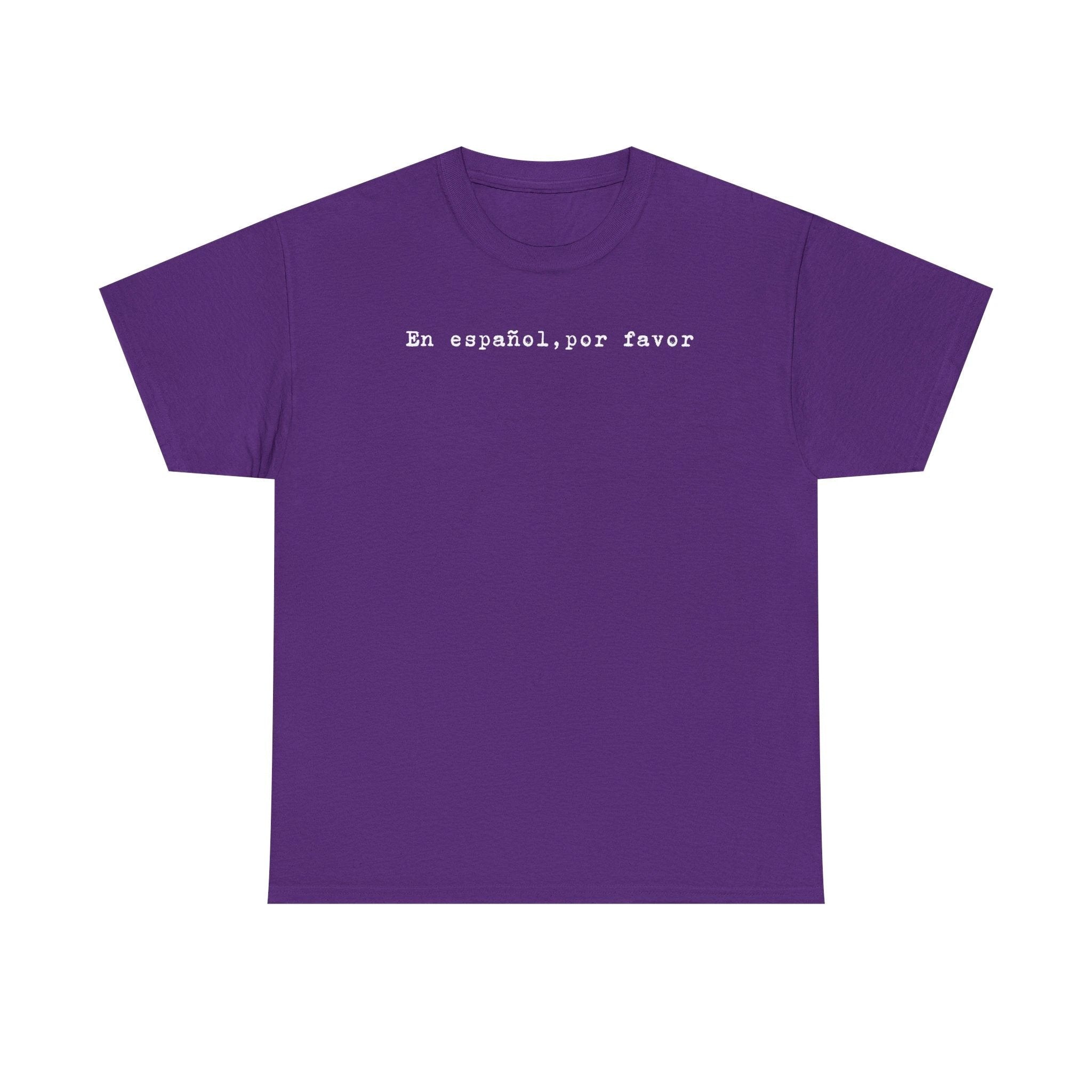 “En español, por favor.” Tee — Minimal Spanish Phrase T‑Shirt for Language Lovers by Printify