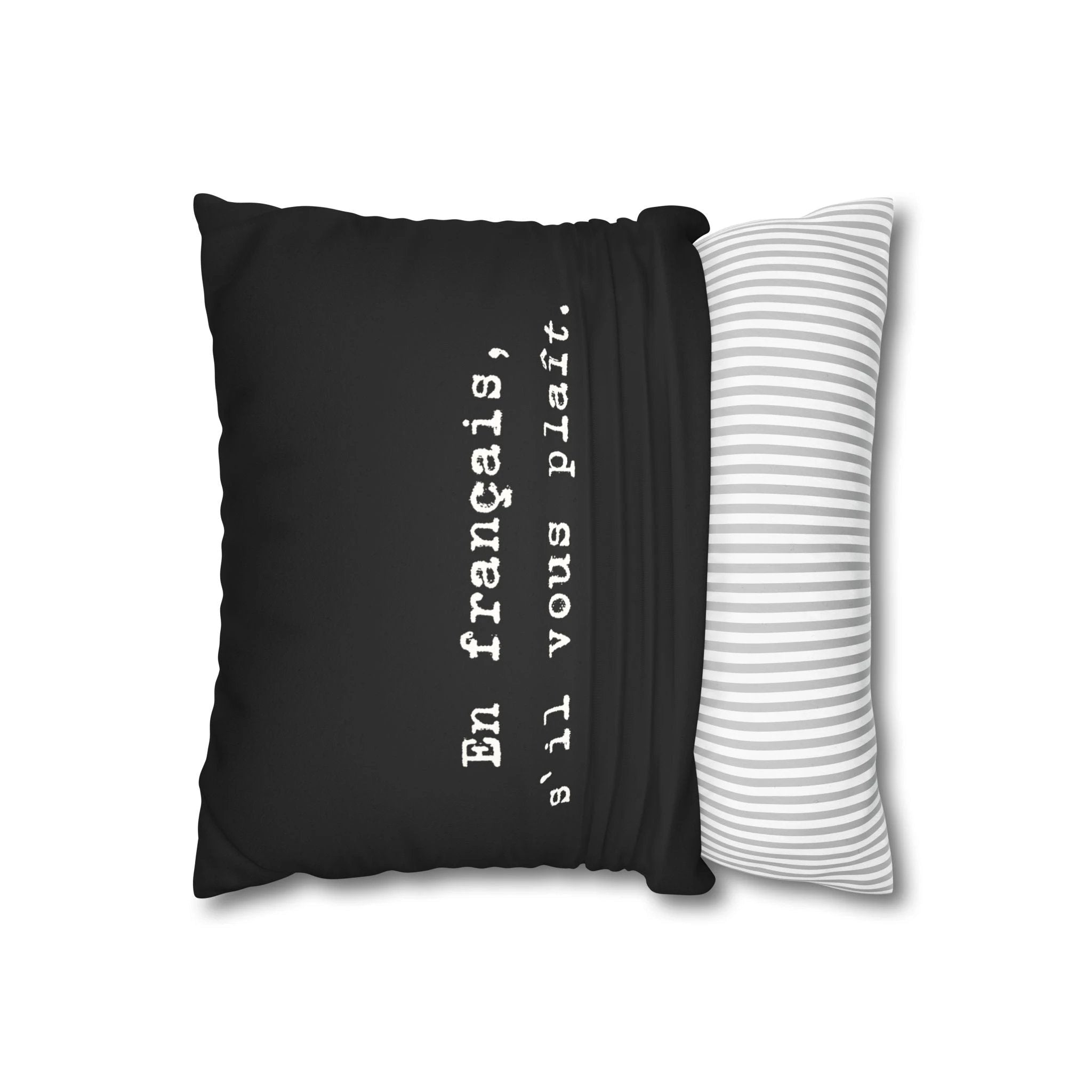 En français s'il vous plaît Faux Suede Square Pillowcase | French phrase pillow by Printify