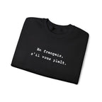 En français s'il vous plaît Sweatshirt | French phrase crewneck, minimalist text by Printify