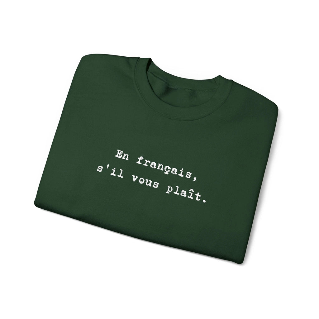 En français s'il vous plaît Sweatshirt | French phrase crewneck, minimalist text by Printify