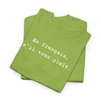 En français s'il vous plaît t-shirt, top for French teacher or French student, Francophone T-Shirt La Vie Bien En français s'il vous plaît t-shirt, top for French teacher or French student, Francophone