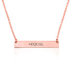EQUAL Bar Necklace