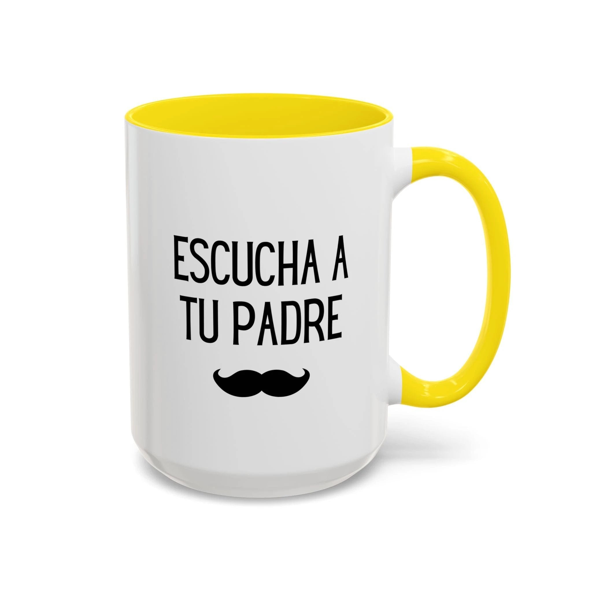 Escucha a tu padre Coffee Mug, Accent 11/15oz, Spanish quote mustache by Printify