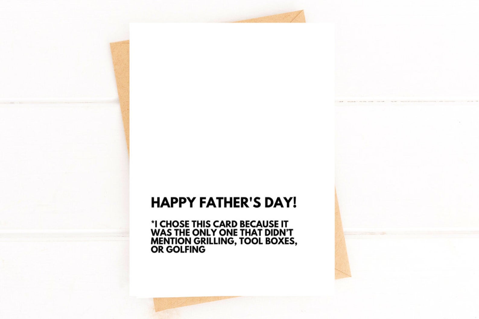 Funny Father’s Day Card – No Grilling, Toolboxes, or Golfing Jokes