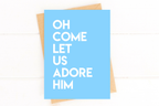 Oh Come Let Us Adore Him Modern Religious Christmas Card by Five Dot Post