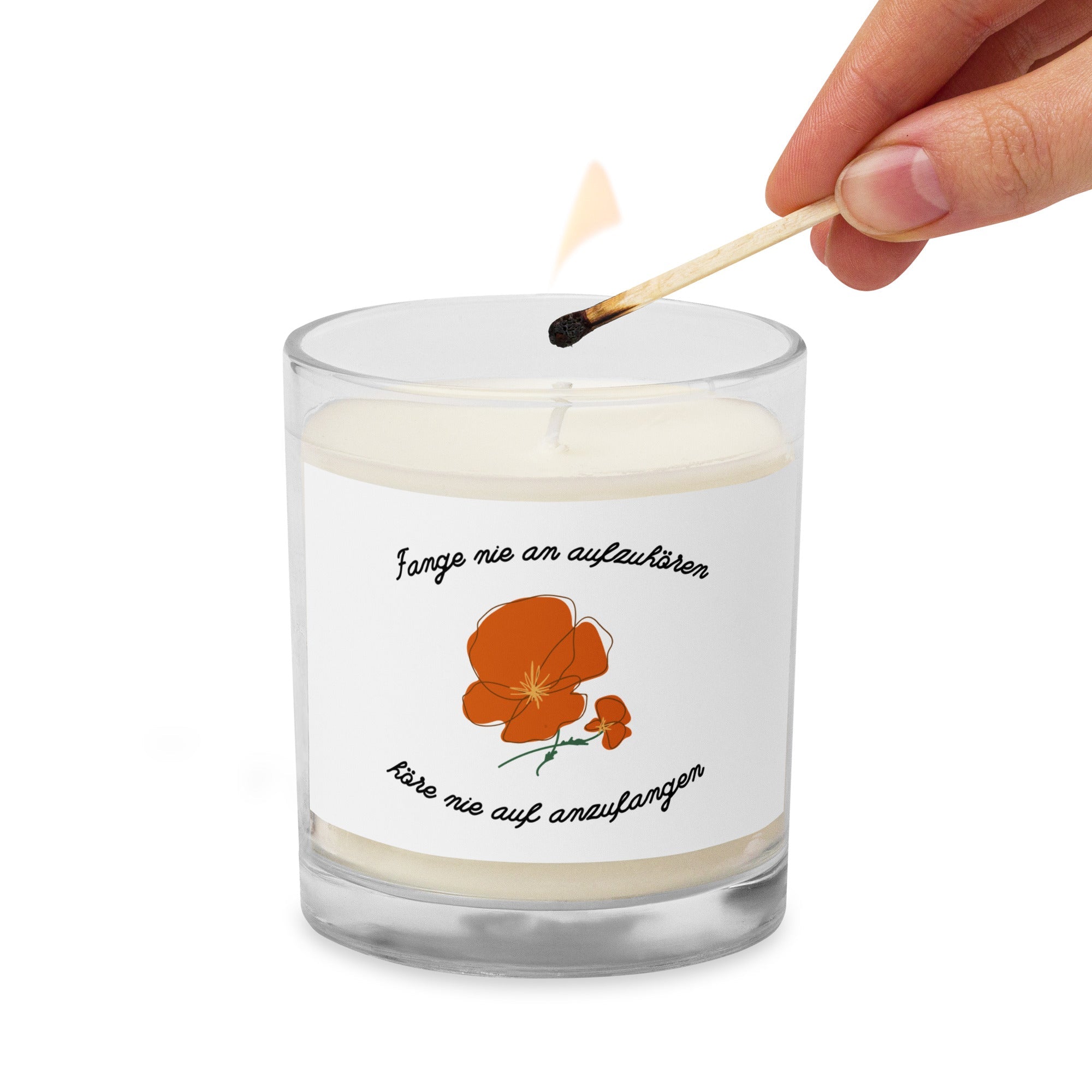 Fange nie an aufzuhören German Glass jar soy wax candle
