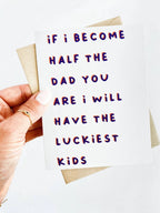 Father's Day Card From Son If I Become Half the Dad You Are by Five Dot Post